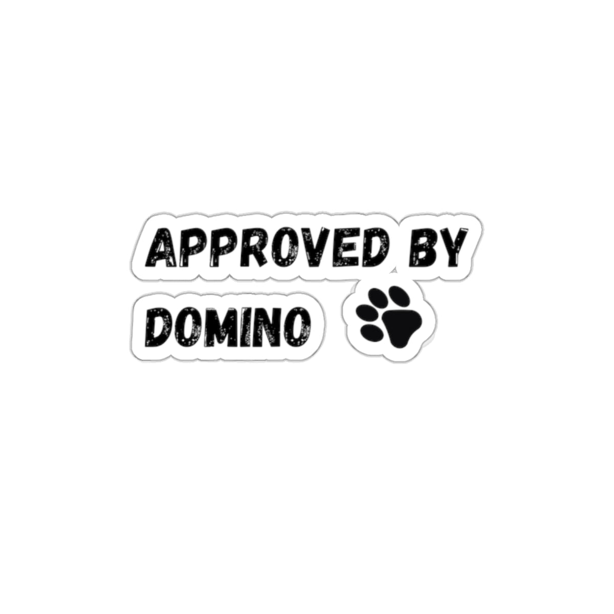 Approved by Domino Die-Cut Stickers